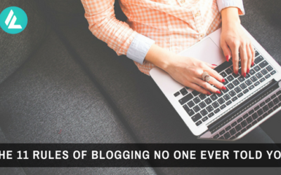 Blog 22 The 11 Rules of Blogging No One Ever Told You
