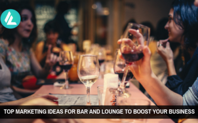 Blog 17 15 Working Marketing Ideas For Bar and Lounge to Boost Your Business