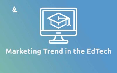 Blog 44 Top 10 Marketing Trends in the EdTech