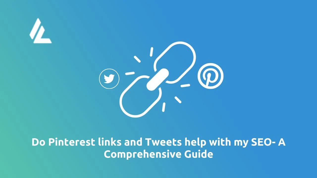 Do Pinterest links and Tweets help with my SEO