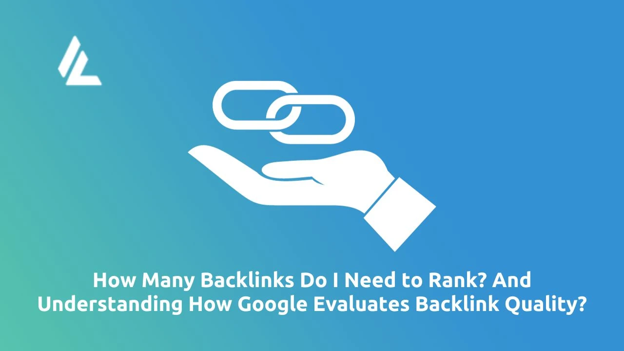 How Many Backlinks Do I Need to Rank