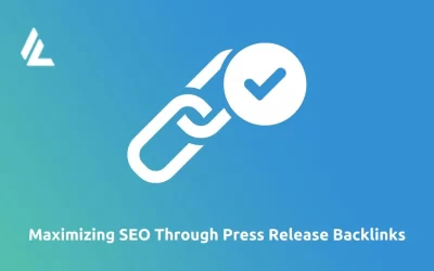 Blog 37 Maximizing SEO Through Press Release Backlinks