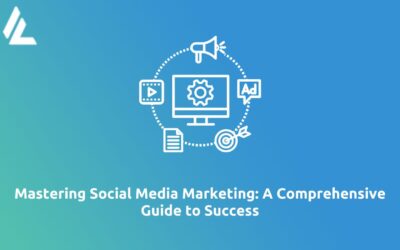 Blog 29 Mastering Social Media Marketing: A Comprehensive Guide to Success