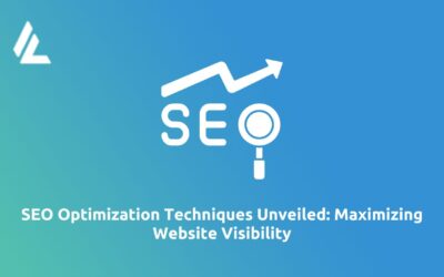 Blog 25 SEO Optimization Techniques Unveiled: Maximizing Website Visibility