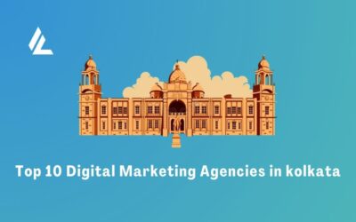 Blog 13 Top 10 Digital Marketing Agencies in Kolkata
