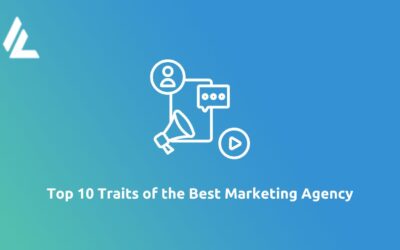 Blog 34 Top 10 Traits of the Best Marketing Agency