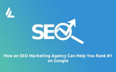 Blog 33 How an SEO Marketing Agency Can Help You Rank #1 on Google