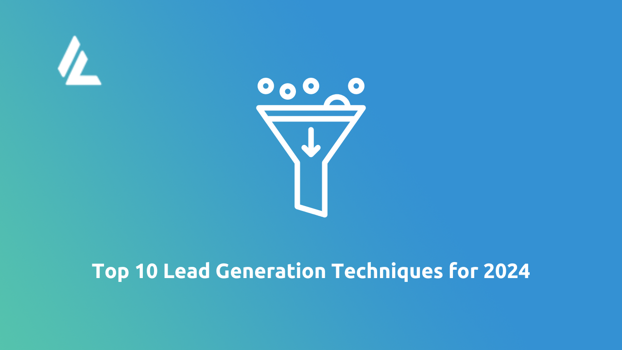 Lead Generation Techniques