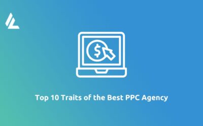 Blog 24 Top 10 Traits of the Best PPC Agency