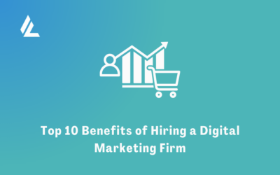 Blog 4 Top 10 Benefits of Hiring a Digital Marketing Firm