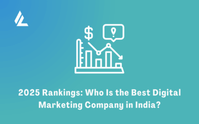 Blog 30 2025 Rankings: Who Is the Best Digital Marketing Company in India?