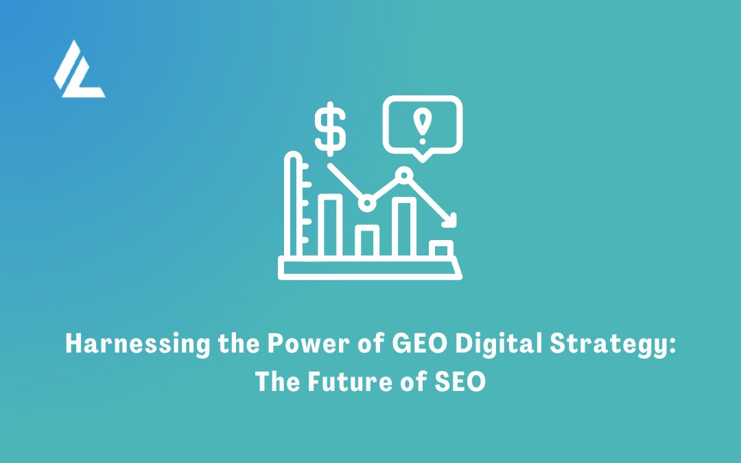 GEO Digital Strategy