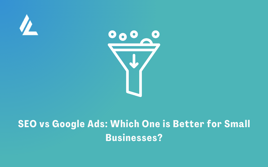 SEO vs Google Ads