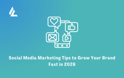 Blog 8 Social Media Marketing Tips to Grow Your Brand Fast in 2026